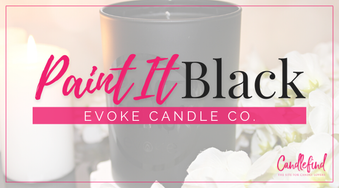 Evoke Paint It Black Candle Review