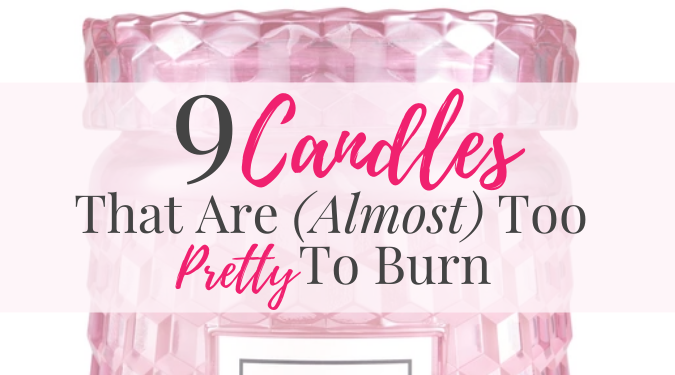 9 beautiful candles almost too pretty to burn