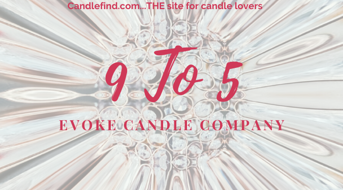 9 To 5 Candle Review
