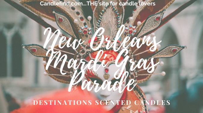 Destinations Scented Candles New Orleans Mardi Gras Parade candle review