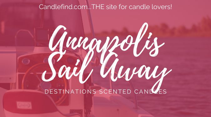 Annapolis Sail Away candle review