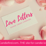 Love Letters wax melt review Goose Creek Candles