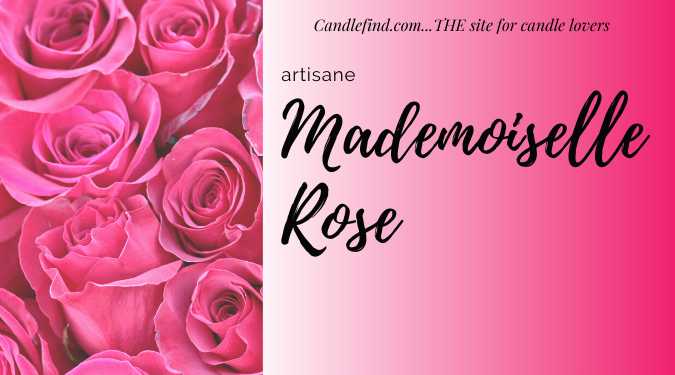 Mademoiselle Rose candle review