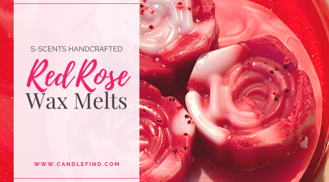 S-Scents Handcrafted Red Rose Wax Melts Review