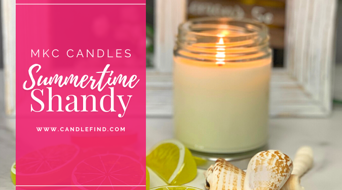 MKC Candles Summertime Shandy Candle Review